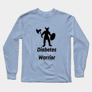 Diabetes Warrior Long Sleeve T-Shirt